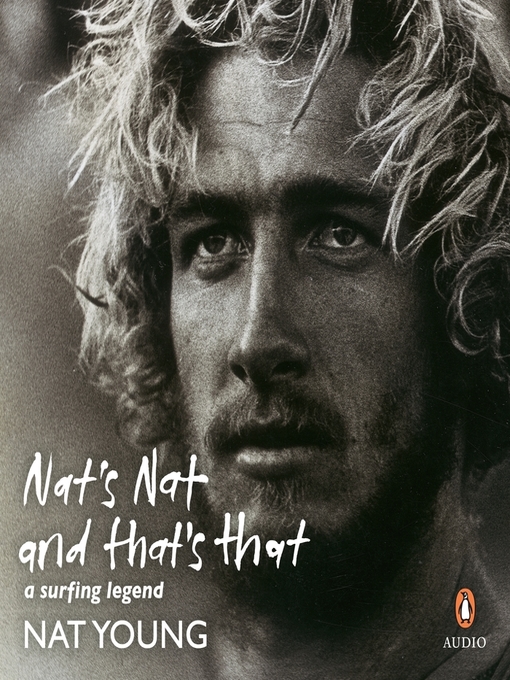 Title details for Nat's Nat and That's That by Nat Young - Available